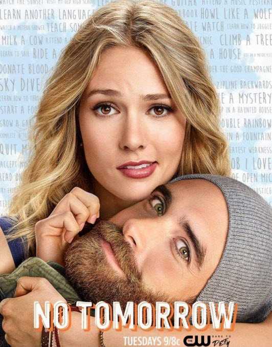 مشاهدة مسلسل No Tomorrow موسم 1 حلقة 1