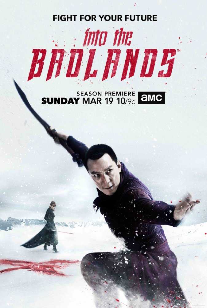 مسلسل Into the Badlands Season 2