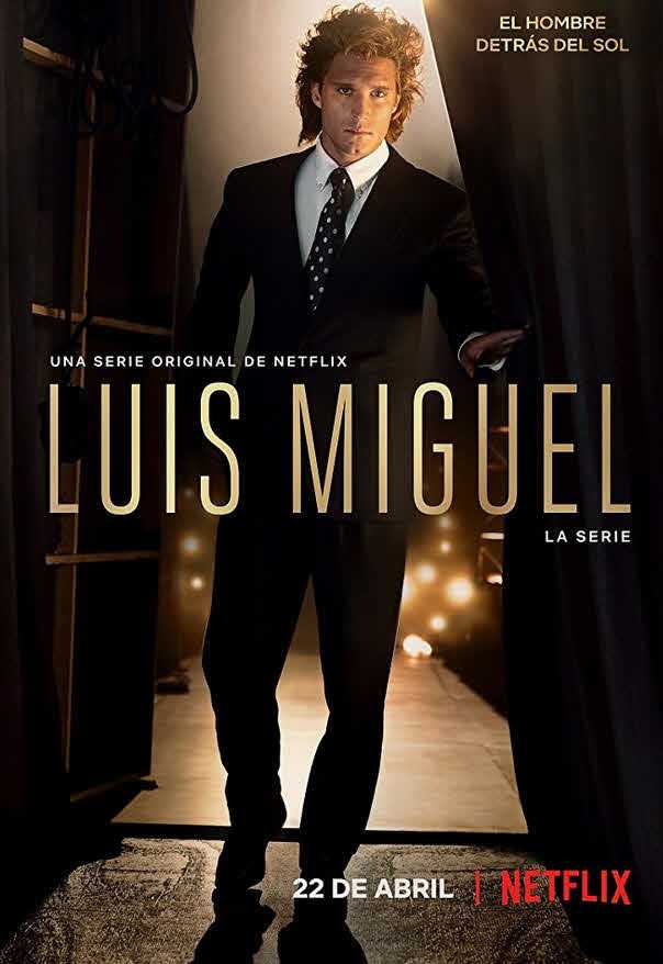 مسلسل Luis Miguel: La Serie موسم 1
