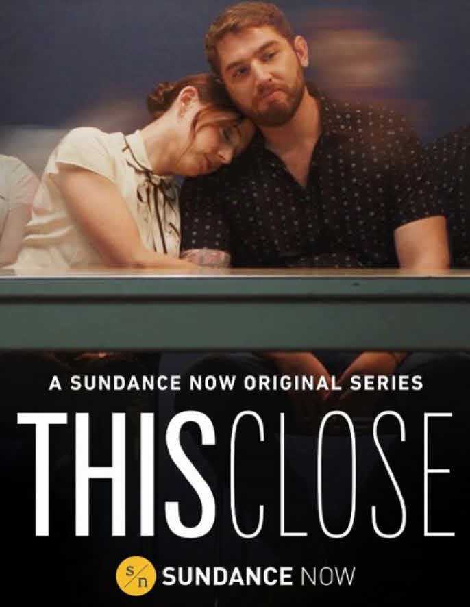 مشاهدة مسلسل This Close موسم 1 حلقة 1