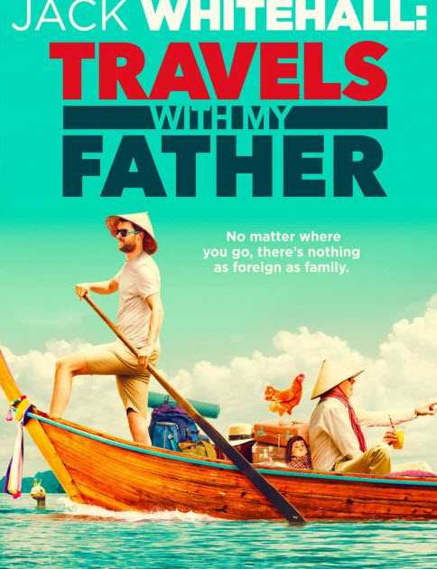 مسلسل Jack Whitehall: Travels with My Father موسم 1