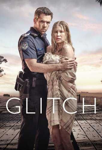 مشاهدة مسلسل Glitch موسم 2 حلقة 1