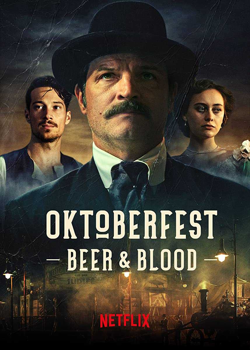 مسلسل Oktoberfest Beer & Blood الموسم الاول